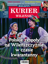 Kurier Wileński (wydanie magazynowe) 18/2020