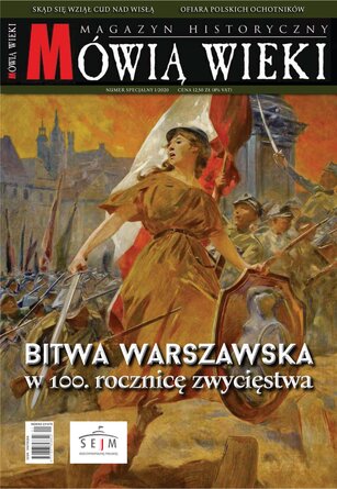Mówią Wieki - wydanie specjalne 1/2020 Bitwa Warszawska