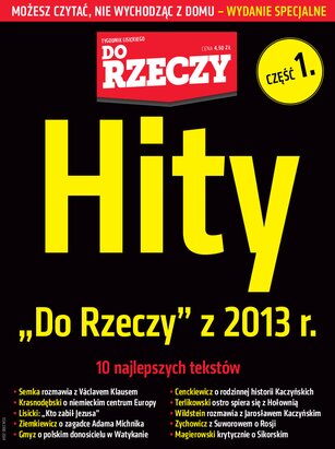 Tygodnik Do Rzeczy Wydanie Specjalne Hity Do rzeczy, część 1