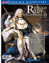Pomocnik Historyczny Polityki Wielkie rody Rzeczpospolitej