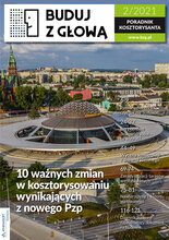 Buduj z Głową. Poradnik Kosztorysanta 2/2021