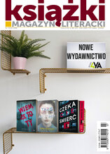 Magazyn Literacki KSIĄŻKI 7/2021