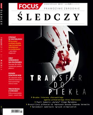 Focus Wydanie Specjalne Śledczy 2/2021
