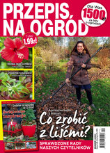 Przepis Na Ogród 12/2021
