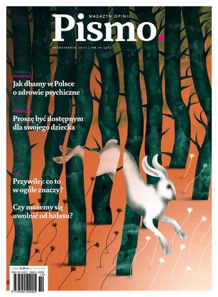 Pismo. Magazyn opinii 10/2021