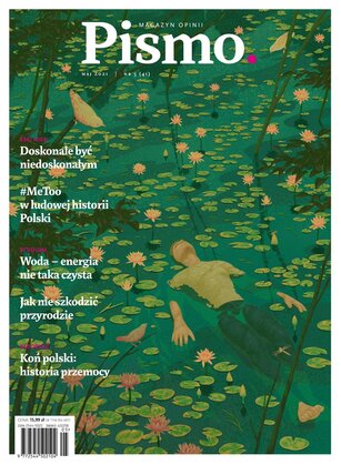 Pismo. Magazyn opinii 5/2021