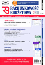 Rachunkowość Budżetowa 6/2021
