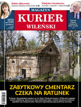 Kurier Wileński (wydanie magazynowe) 21/2021