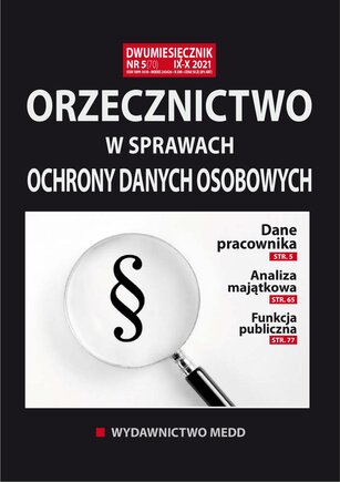 Orzecznictwo w sprawach ochrony danych osobowych 5/2021