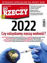 Tygodnik Do Rzeczy 1/2022