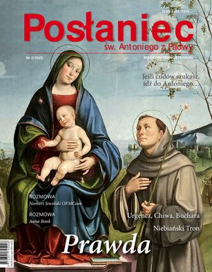 Posłaniec św. Antoniego z Padwy. Magazyn Franciszkański 2/2021