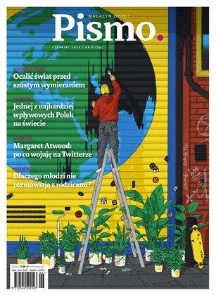 Pismo. Magazyn opinii 6/2022