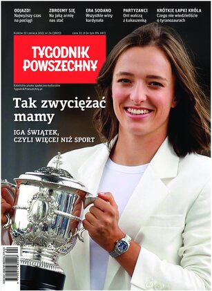 Tygodnik Powszechny 24/2022