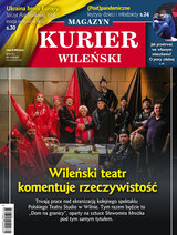 Kurier Wileński (wydanie magazynowe) 31/2022