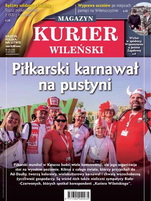 Kurier Wileński (wydanie magazynowe) 48/2022
