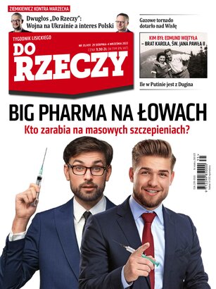Tygodnik Do Rzeczy 35/2022
