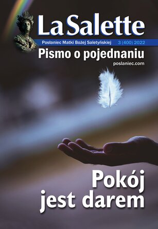 La Salette. Posłaniec Matki Bożej Saletyńskiej 3/2022