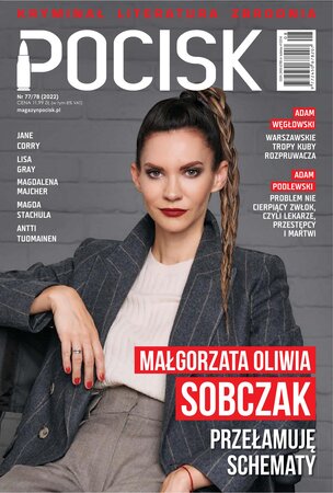 Pocisk. Magazyn Literacko-Kryminalny 77-78/2022