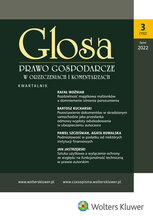 Glosa - Prawo Gospodarcze w Orzeczeniach i Komentarzach 3/2022