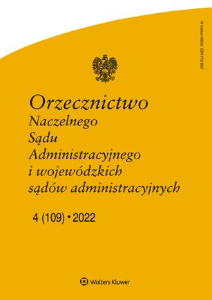Orzecznictwo Naczelnego Sądu Administracyjnego i WSA 4/2022