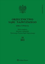 Orzecznictwo Sądu Najwyższego. Izba Cywilna 10/2022