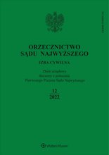 Orzecznictwo Sądu Najwyższego. Izba Cywilna 12/2022