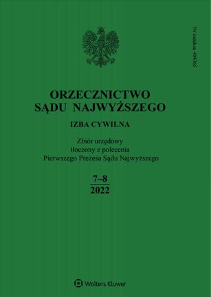Orzecznictwo Sądu Najwyższego. Izba Cywilna 7-8/2022