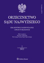 Orzecznictwo Sądu Najwyższego - Izba Kontroli Nadzwyczajnej i Spraw Publicznych 2/2022