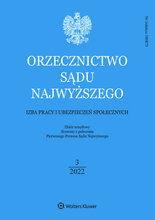 Orzecznictwo Sądu Najwyższego. Izba Pracy 3/2022
