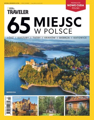National Geographic Extra 4/2023 - 65 miejsc w Polsce