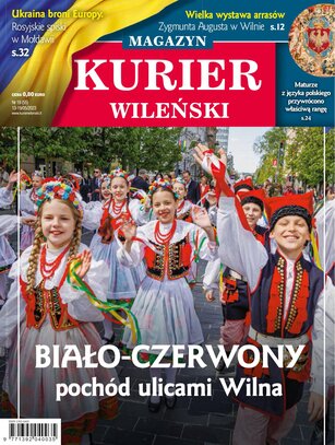 Kurier Wileński (wydanie magazynowe) 19/2023