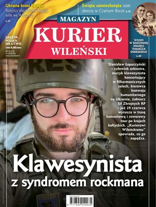 Kurier Wileński (wydanie magazynowe) 25/2023