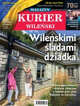 Kurier Wileński (wydanie magazynowe) 31/2023