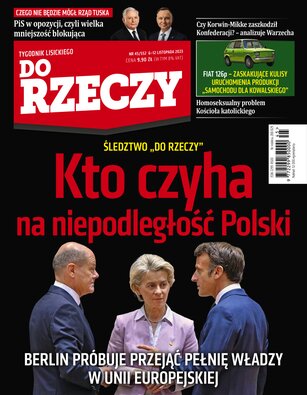 Tygodnik Do Rzeczy 45/2023