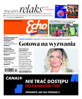 Echo dnia Podkarpackie (magazyn) 291/2023