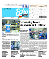 Echo Dnia Radomskie 114/2023