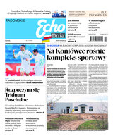 Echo Dnia Radomskie 81/2023