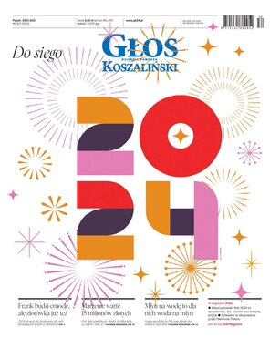 Głos Dziennik Pomorza Głos Koszaliński 301/2023