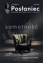 La Salette. Posłaniec Matki Bożej Saletyńskiej 6/2023