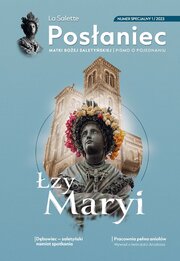 Łzy Maryi. La Salette. Numer Specjalny 1/2023