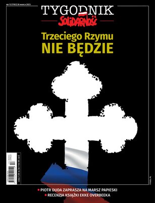 Tygodnik Solidarność 13/2023