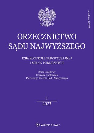Orzecznictwo Sądu Najwyższego - Izba Kontroli Nadzwyczajnej i Spraw Publicznych 1/2023
