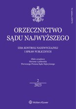 Orzecznictwo Sądu Najwyższego - Izba Kontroli Nadzwyczajnej i Spraw Publicznych 2/2023