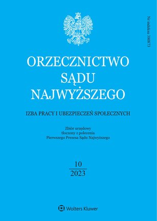Orzecznictwo Sądu Najwyższego. Izba Pracy 10/2023