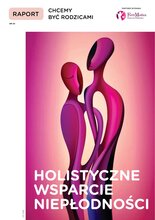 Raport Chcemy Być Rodzicami 34/2023