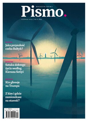 Pismo. Magazyn opinii 11/2024