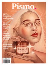 Pismo. Magazyn opinii 7/2024