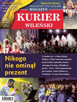 Kurier Wileński (wydanie magazynowe) 1/2024