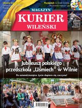 Kurier Wileński (wydanie magazynowe) 21/2024