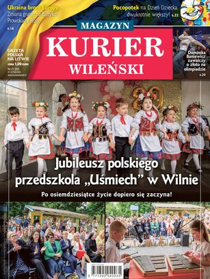 Kurier Wileński (wydanie magazynowe) 21/2024